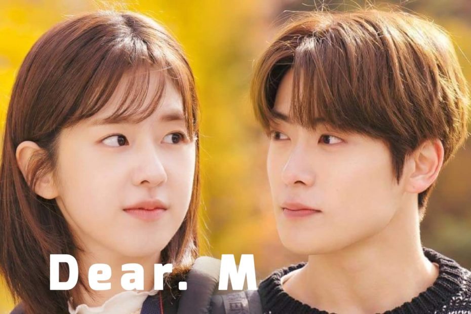 เรื่องย่อซีรีส์เกาหลี Dear. M (2021)